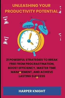   Zero Wasted Days:  A Masterful Guide to Conquering Time and Unleashing Productivity